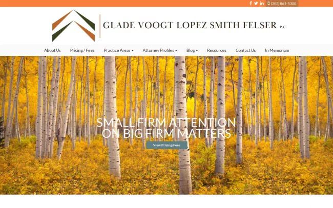 Screenshot of the Glade Voogt Lopez Smith Felser, P.C. Website