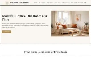 Our Home and Gardens